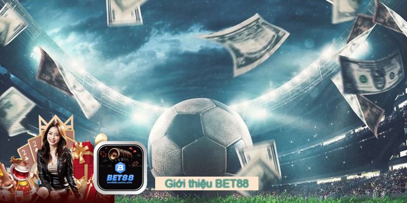 Bet88 – Nhà cái cá cược & casino trực tuyến hàng đầu Việt Nam 3 Khuyến mãi hấp dẫn tại Bet88